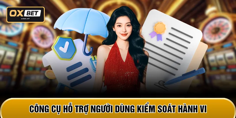 Công cụ hỗ trợ người dùng kiểm soát hành vi